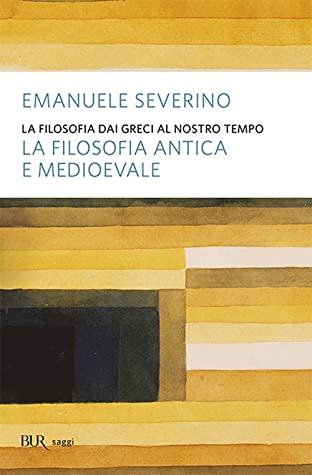 La filosofia antica e medioevale