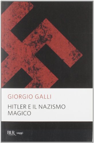 Hitler e il nazismo magico