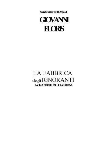 La fabbrica degli ignoranti