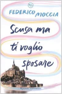 Scusa MA Ti Voglio Sposare (Italian Edition)