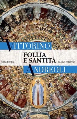 Follia e santità