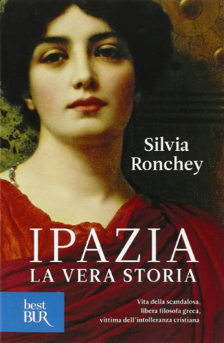 Ipazia. La vera storia