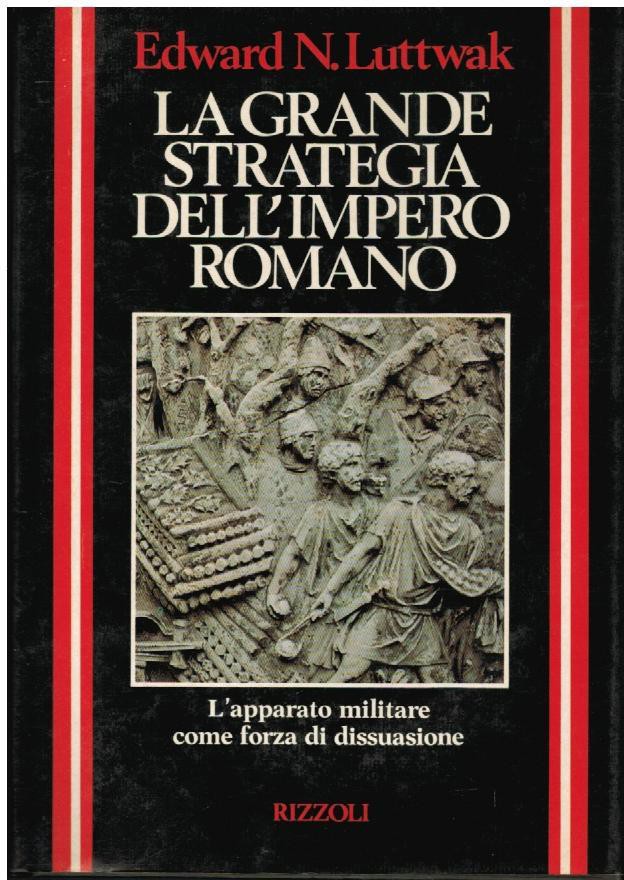 La grande strategia dell'impero romano