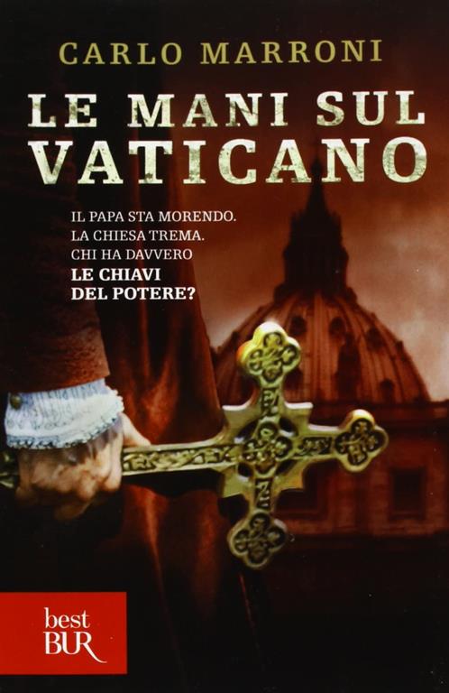 Le mani sul Vaticano