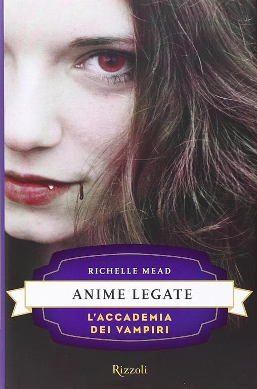 Anime legate. L'accademia dei vampiri