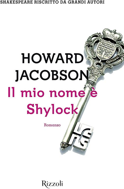 Il mio nome &egrave; Shylock
