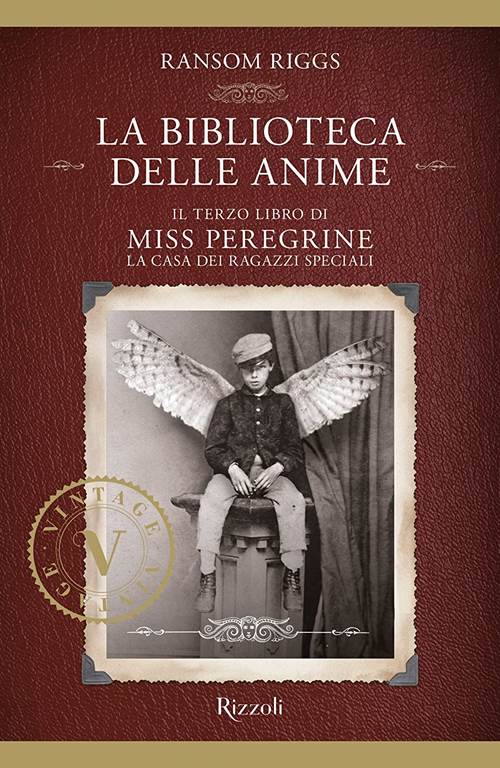 La biblioteca delle anime. Il terzo libro di Miss Peregrine. La casa dei ragazzi speciali