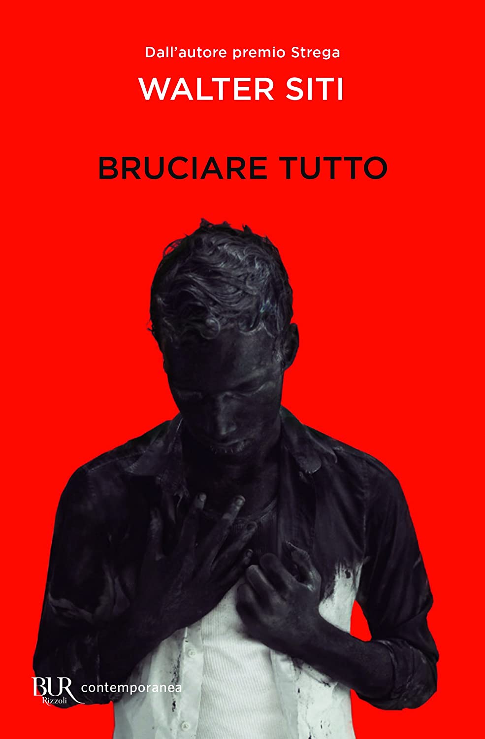 Bruciare tutto (Italian Edition)