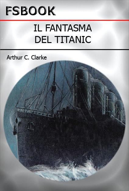Il fantasma del Titanic