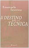 Il destino della tecnica (Italian Edition)