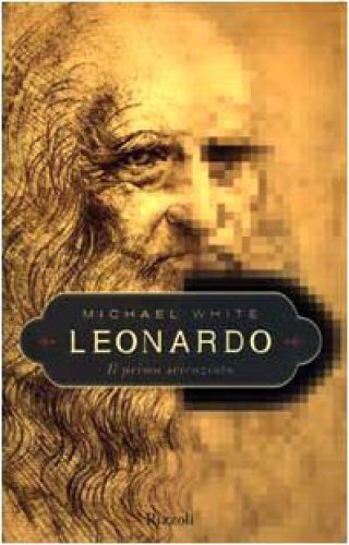 Leonardo. Il primo scienziato