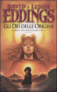 Gli Dei delle origini