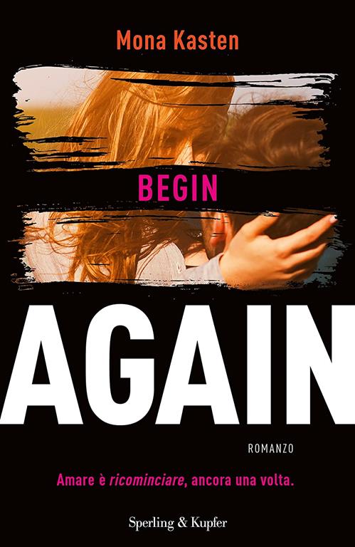 Begin again