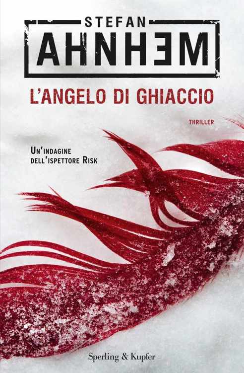 L'angelo di ghiaccio (Italian Edition)