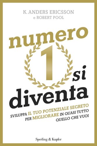 Numero 1 si diventa