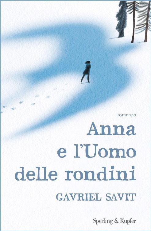 Anna e l'Uomo delle rondini