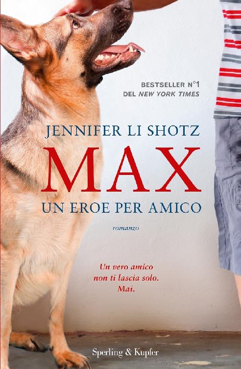 Max : un eroe per amico