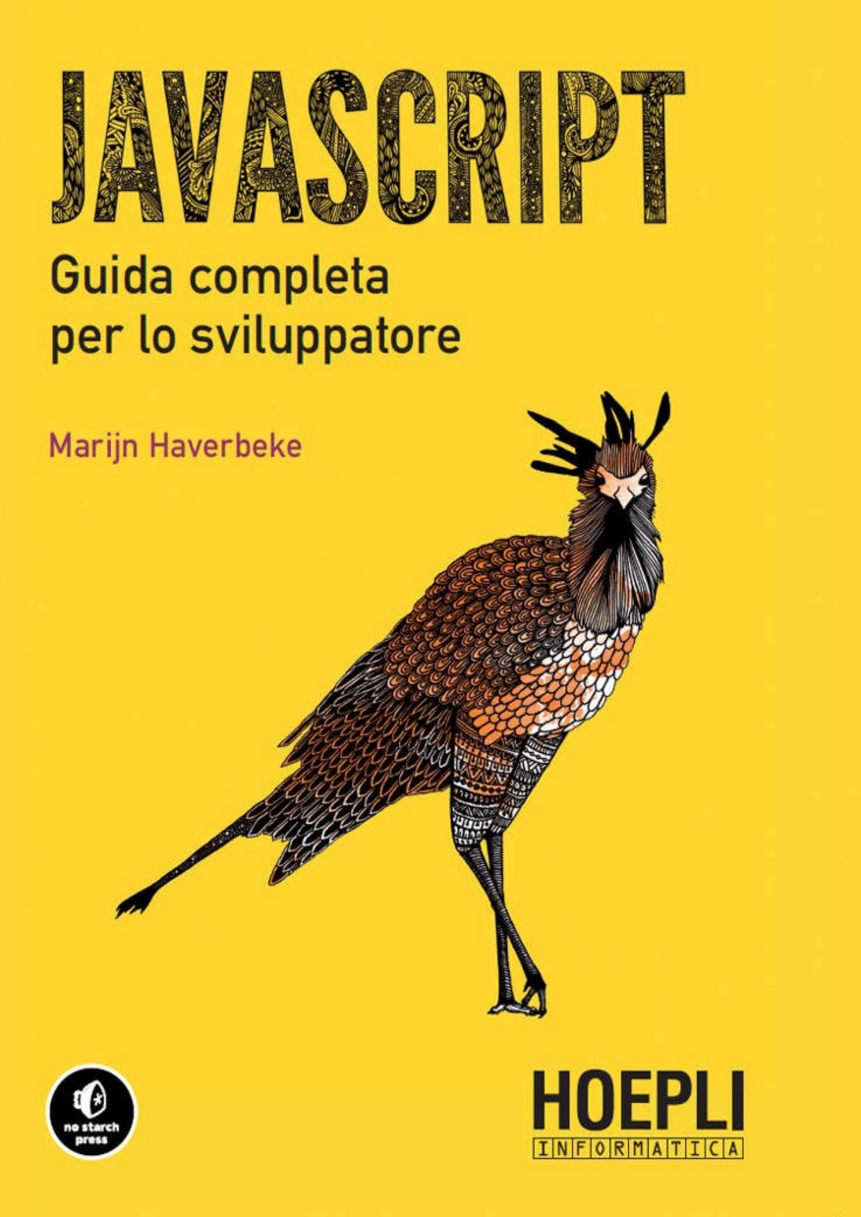 Javascript: Guida completa per lo sviluppatore (Italian Edition)