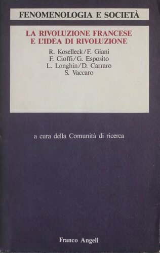 La rivoluzione francese e l'idea di rivoluzione