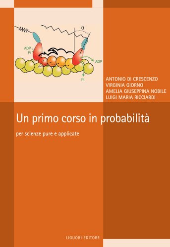 Un primo corso in probabilità: Per scienze pure e applicate