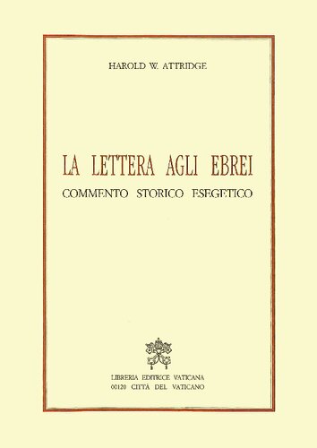 La lettera agli Ebrei : commento storico esegetico