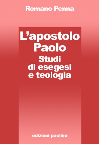 L'apostolo Paolo : studi di esegesi e teologia