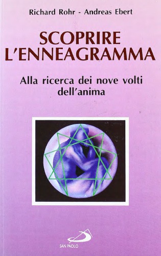 Scoprire L'enneagrammaalla Ricerca Dei Nove Volti Dell'anima