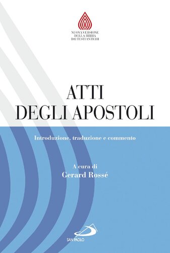 Atti degli apostoli : introduzione, traduzione e commento