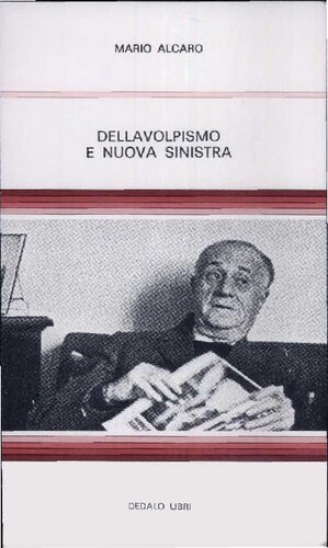 Dellavolpismo e nuova sinistra