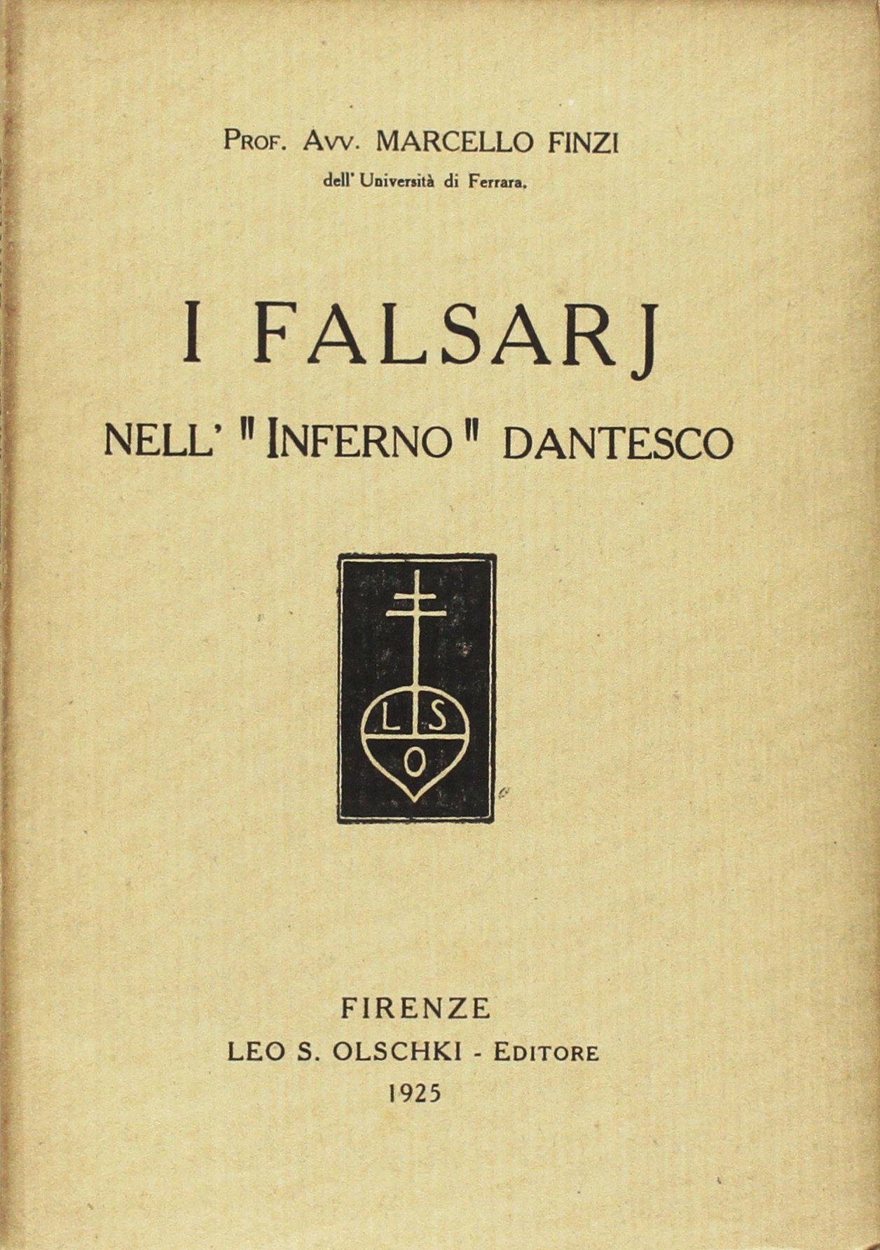 I FALSARI NELL'"INFERNO" DANTESCO