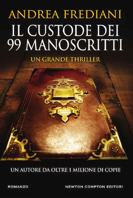 IL CUSTODE DEI 99 MANOSCRITTI