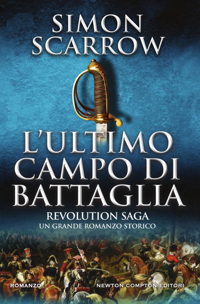 REVOLUTION SAGA. L'ULTIMO CAMPO DI BATTAGLIA