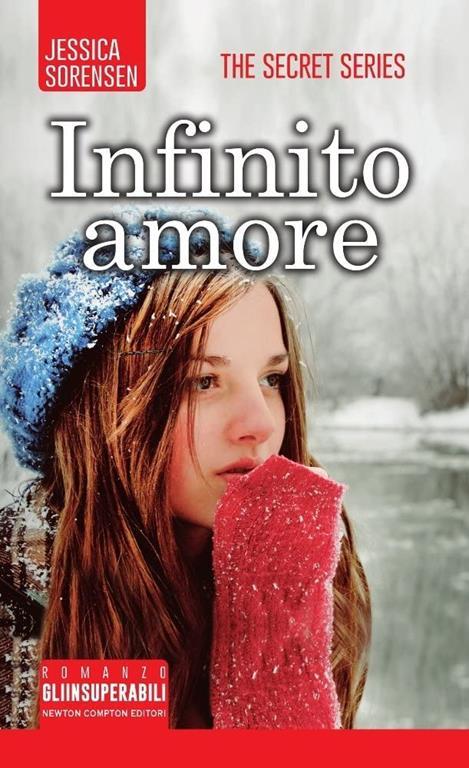 Infinito amore. The Secret Series