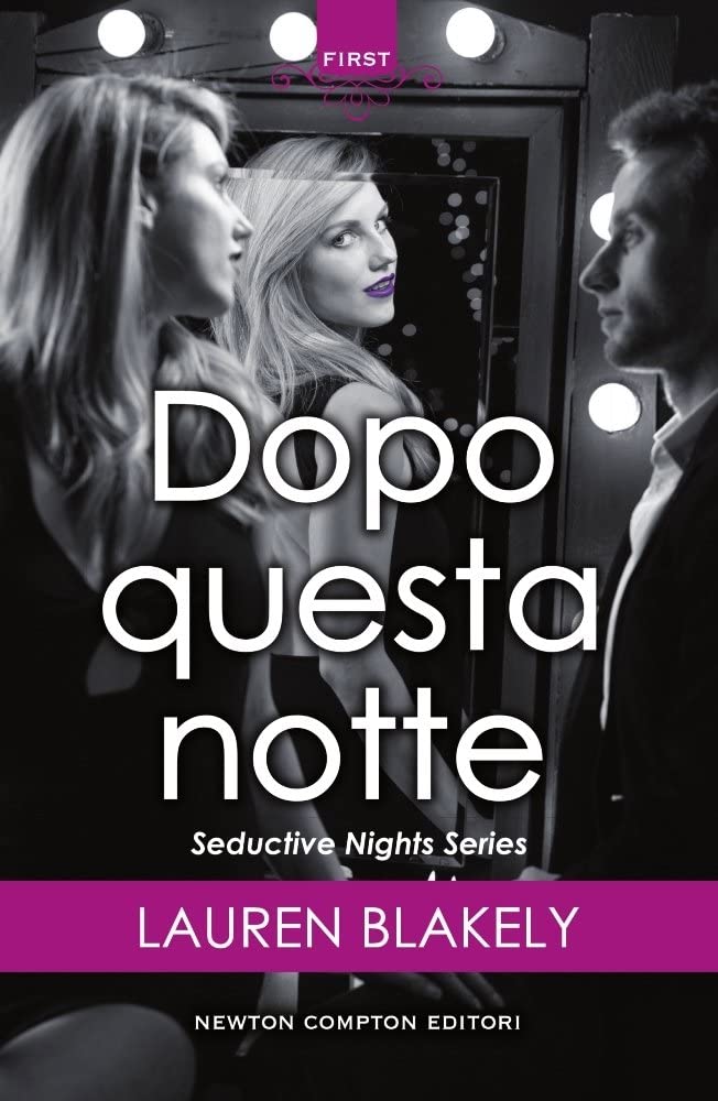 Dopo questa notte. Seductive nights