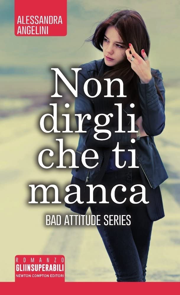 Non dirgli che ti manca