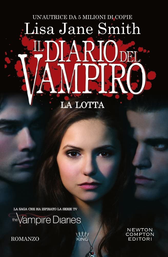 La lotta. Il diario del vampiro