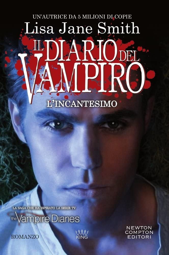 L'incantesimo. Il diario del vampiro