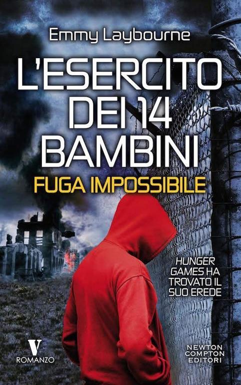 Fuga impossibile. L'esercito dei 14 bambini