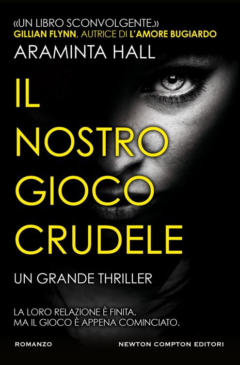 IL NOSTRO GIOCO CRUDELE