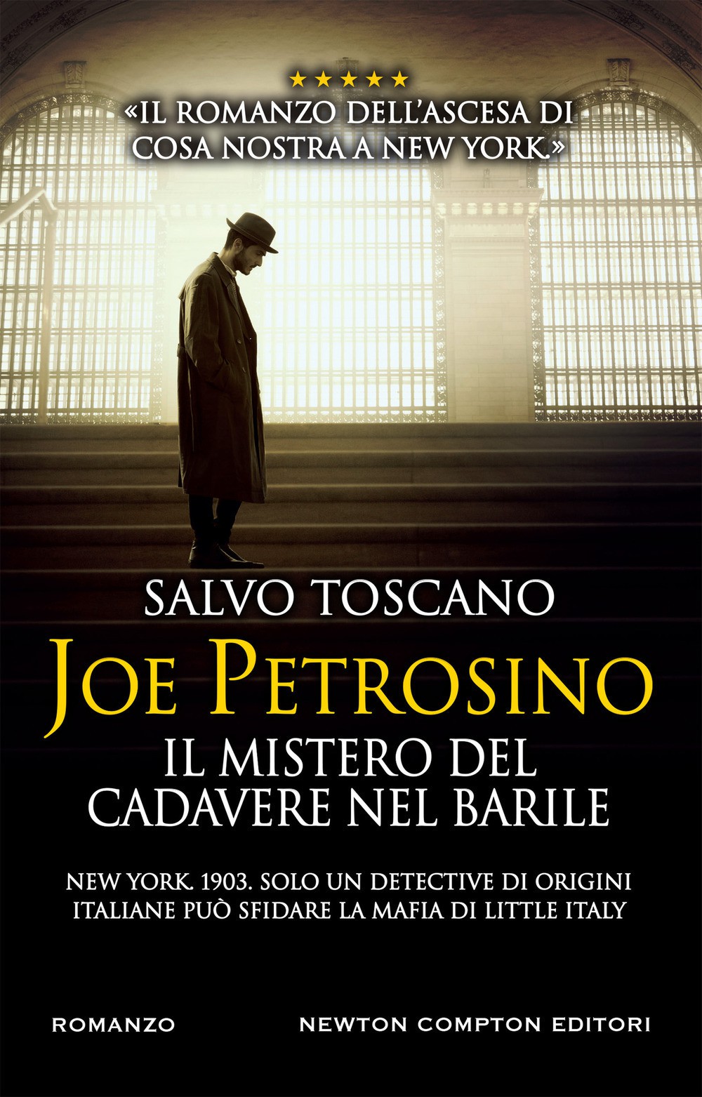 JOE PETROSINO. IL MISTERO DEL CADAVERE NEL BARILE