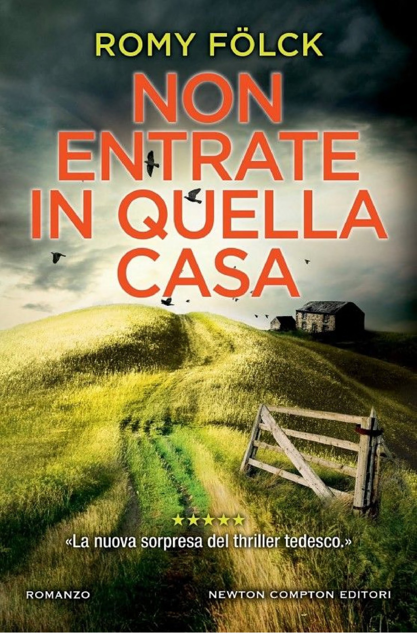NON ENTRATE IN QUELLA CASA
