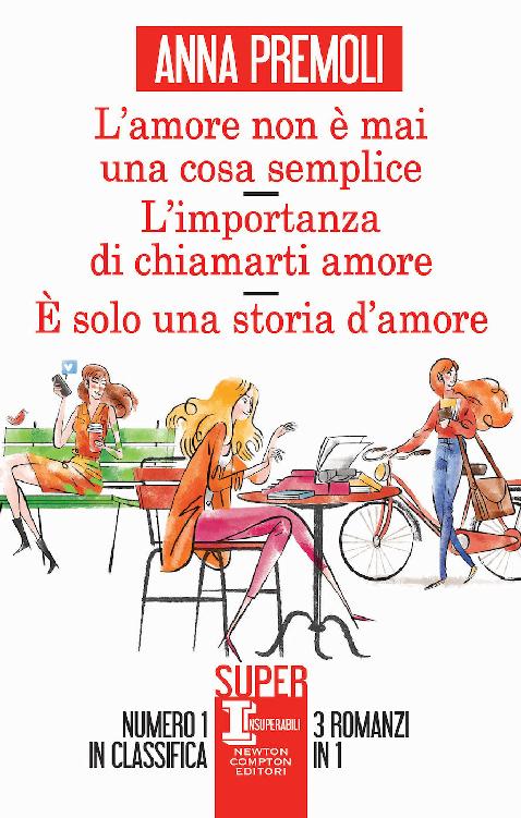 LAMORE NON E MAI UNA COSA SEMPLICE - LIMPORTANZADI CHIAMARTI AMORE - E SOLO UNA STORIA DAMORE