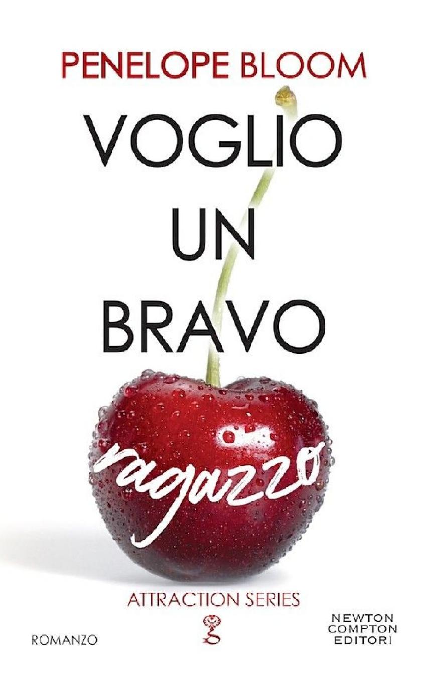 Voglio un bravo ragazzo (Attraction Series Vol. 2)