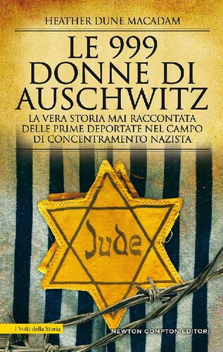 Le 999 donne di Auschwitz