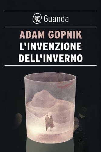 L'invenzione dell'inverno