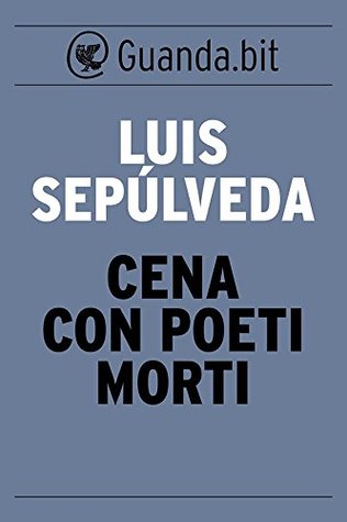 Cena con poeti morti