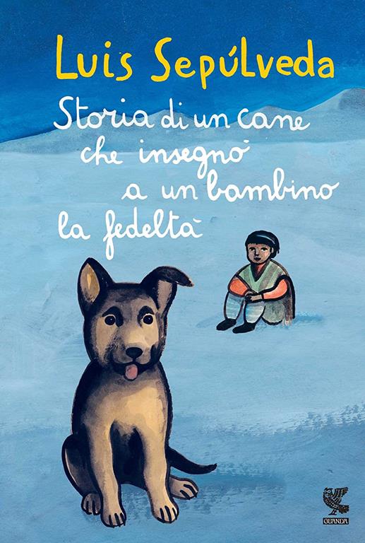 Storia di un cane che insegno a un bambino la fedelta (Le Gabbianelle)