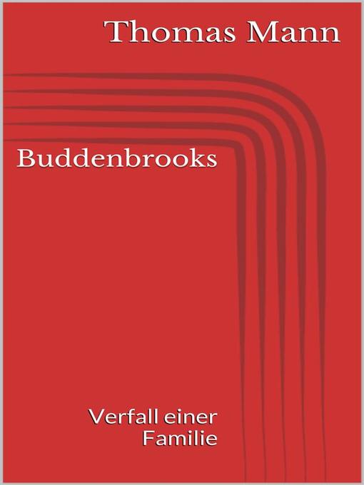 Buddenbrooks--Verfall einer Familie