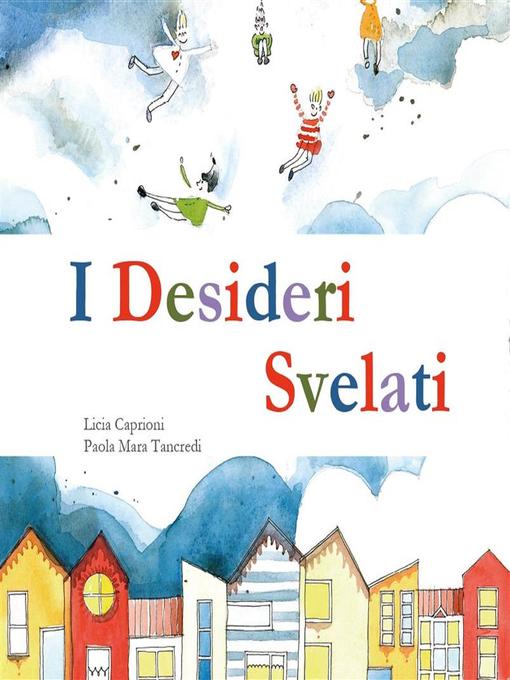 I desideri svelati