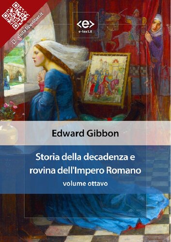 Storia della decadenza e rovina dell'Impero Romano - Volume 8